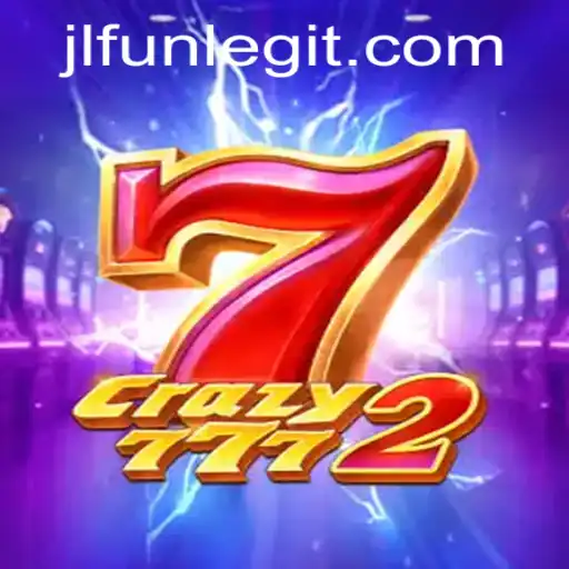 Crazy7772: The Thrilling World of JLFUN's Latest Gaming Adventure