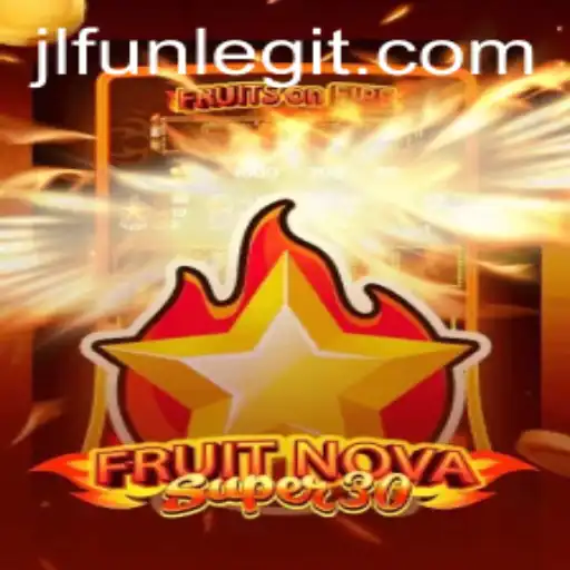 Discover the Vibrant World of FruitrNovaSupe30: Unveiling Gameplay and JLFUN
