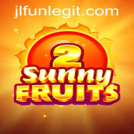 Explore the Thrilling World of SunnyFruits2 with JLFUN!